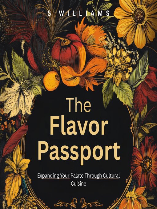 Title details for The Flavor Passport by S Williams - Wait list